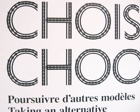 Words 'Choice/Choose' on exhibition wall