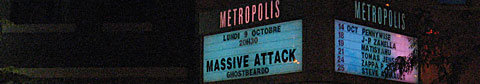 this is an image of the Metropolis on St. Catherine street for the Massive Attack concert