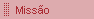 Miss�o